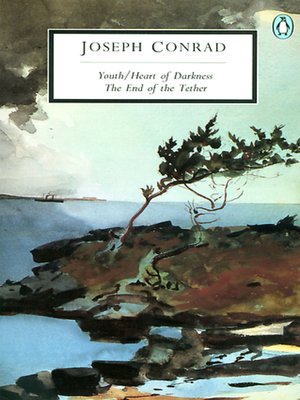 cover image of Youth; Heart of Darkness; The End of the Tether